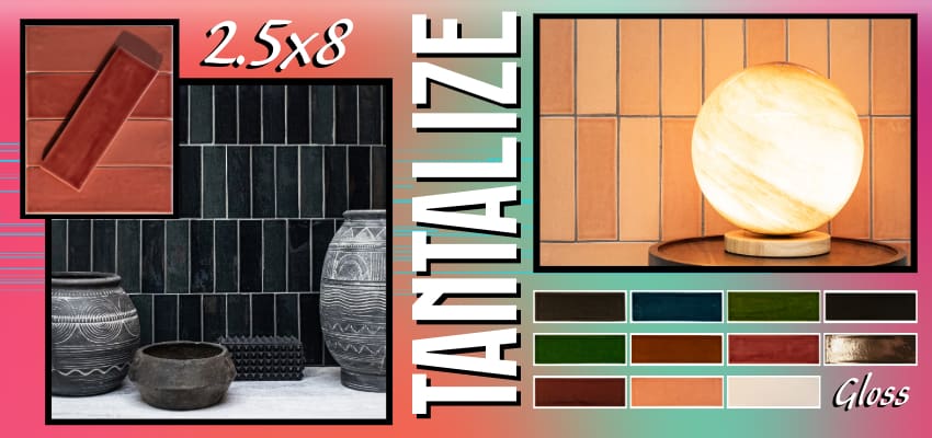 Tantalize Design Trend